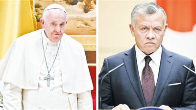 العاهل الأردني وبابا الفاتيكان يبحثان التطورات الأخيرة بغزة 