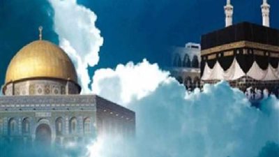 رحلة سماوية.. الإفتاء تحسم الجدل حول الاحتفال بالإسراء والمعراج