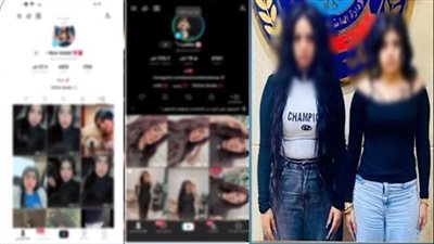 القبض على فتاتين بتهمة نشر محتوى خادش بالجيزة