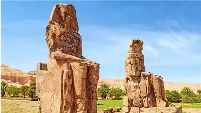 قصة تمثالي ممنون.. التمثالين الفرعونيين اللذين «تحدثا وغنيا»